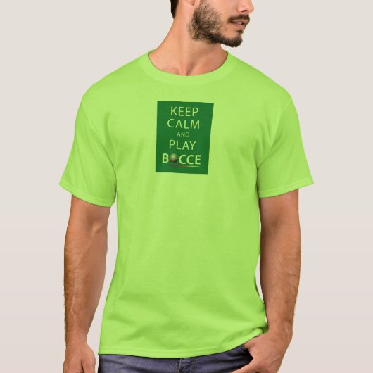 Blijf kalm en speel Bocce T-shirt (Voorkant)