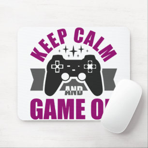 Blijf kalm en speel games muismat