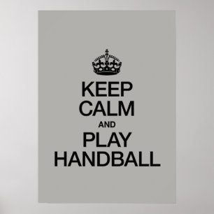 BLIJF KALM EN SPEEL HANDBAL POSTER