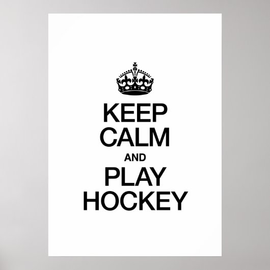 BLIJF KALM EN SPEEL HOCKEY POSTER (Voorkant)