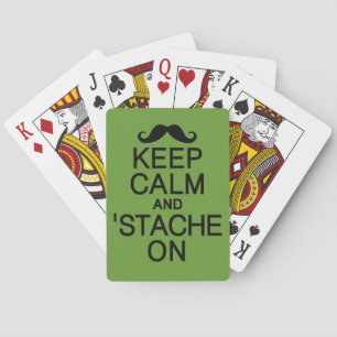 Blijf kalm en 'Stache' op speelkaarten