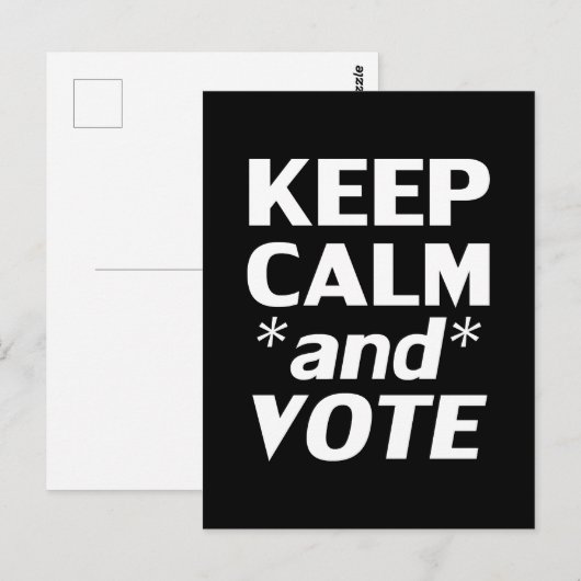 Blijf kalm en stem moderne typografie wit zwart briefkaart (Voorkant / Achterkant)