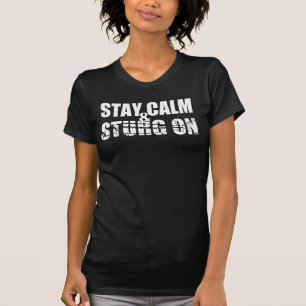 Blijf kalm en sturg op - Lake Sturg - acigifts@yah T-shirt