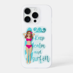 Blijf kalm en surf op brunette meisjeskaart iPhone 16 pro hoesje