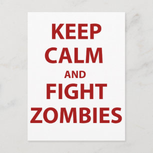 Blijf kalm en vecht tegen zombies briefkaart