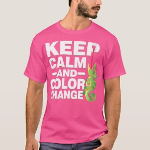 Blijf kalm en verander de kleur van kameleon t-shirt