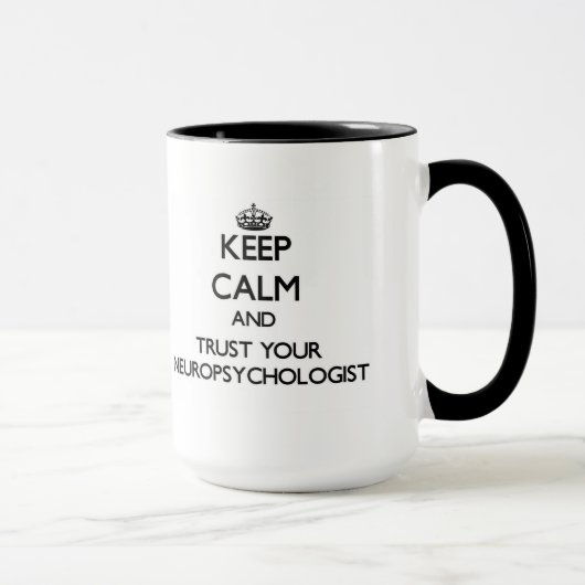 Blijf kalm en vertrouw op je neuropsycholoog mok (Rechts)