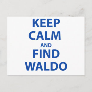 Blijf kalm en vind Waldo Briefkaart