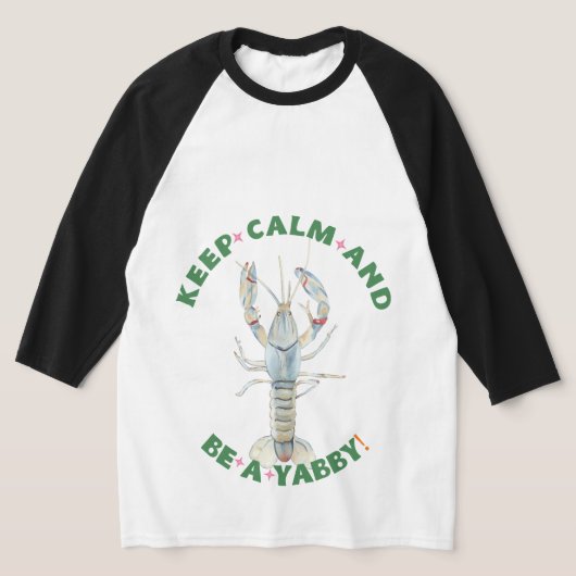 BLIJF KALM EN WEES EEN YABBY" Mannen T-Shirt – Fun (Laagn)