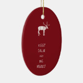 Blijf kalm en wees vrolijk keramisch ornament (Rechts)