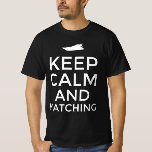 Blijf kalm en Yatching T-shirt