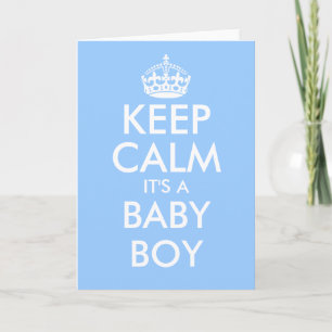 Blijf kalm het is een babyjongen wenskaarten kaart