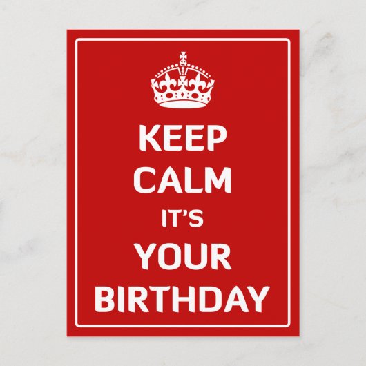 Blijf kalm, het is je verjaardag briefkaart (Voorkant)