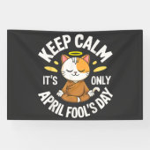 Blijf kalm, het is slechts 1 april spandoek (Horizontaal)