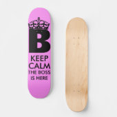 Blijf kalm Koningin B is hier Skateboard (Voorkant)