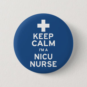 Blijf kalm NICU-verpleegster Ronde Button 5,7 Cm
