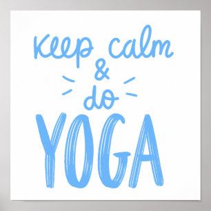 Blijf kalm tijdens yoga poster