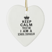 Blijf kalm vertrouwen Ik ben schooladviseur Keramisch Ornament (Rechts)