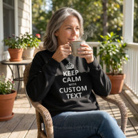 Blijf Kalme Aangepaste Citatetemplate Sweatshirt