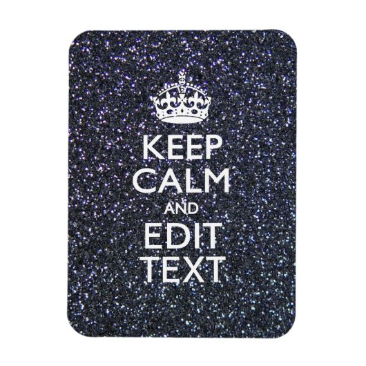 Blijf Kalme en Laat Je Tekst Over Middernacht Zien Magneet (Verticaal)