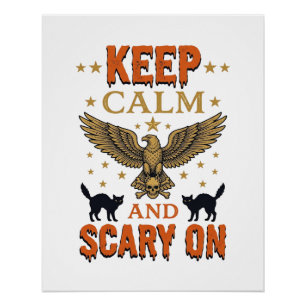 Blijf Kalme Verschrikkelijke Vintage Halloween Vec Perfect Poster