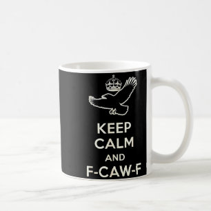 Blijf Kalmeer En F-caw-f Kraai Leuk Cadeau Voor Vo Koffiemok