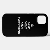 Blijf Kalmeer en Ontken Alles Case-Mate iPhone Case (Achterkant (horizontaal))