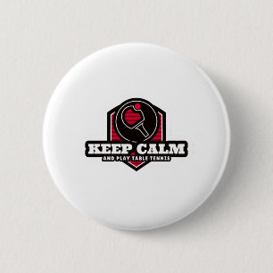 Blijf Kalmeer En Speel Tafeltennis Ronde Button 5,7 Cm