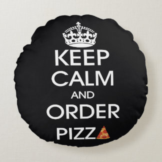Blijf Kalmer En Bestel Pizza Rond Kussen