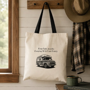 Blijf Kalmer Ga Kamperen Familie Buitenlucht Avont Tote Bag