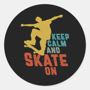 Blijf Kalmeren Schaats Aan Voor Skateboardrijder S Ronde Sticker