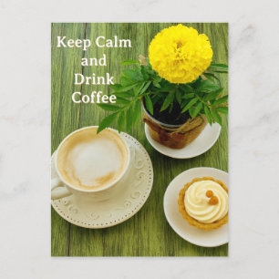 Blijf Kalmpjes en Drink Koffie Ansichtkaart Feestdagenkaart