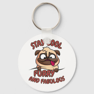 Blijf koel, fris en geweldig, Cool Dog, Funny Dog Sleutelhanger