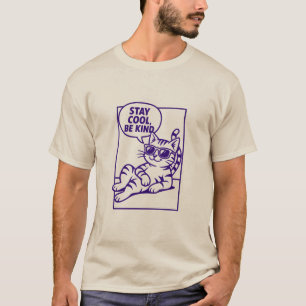 Blijf Koel Wees Aardig Chille Kat Positiviteit T-shirt