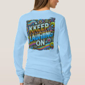 Blijf lachen ( ontworpen T-Shirt met lange mouwen  (Achterkant)