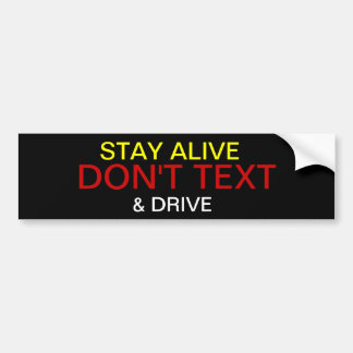 Blijf leven, sms niet tijdens het rijden bumpersticker