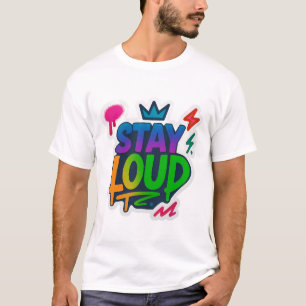 Blijf luid graffiti neon kunstwerk t-shirt