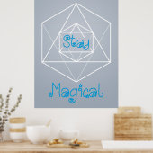 "Blijf Magisch" Sacred Geometry Poster (Keuken)