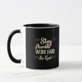 Blijf menselijk werk hard werken, wees gek op Kant Mok (Links)