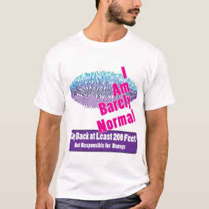 Blijf minstens 200 voet terug t-shirt