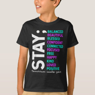 Blijf Morgen heeft je nodig Preventie van zelfmoor T-shirt