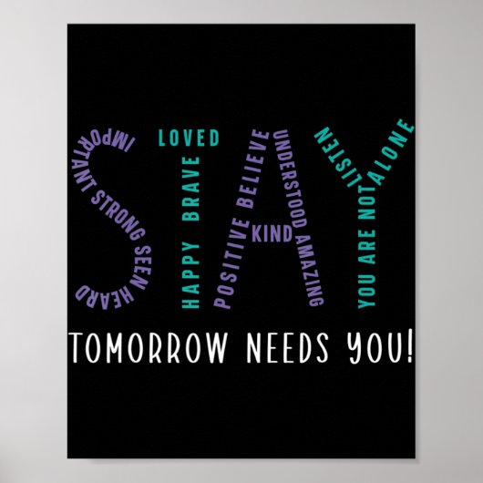 Blijf morgen, je hebt zelfmoord preventie nodig. poster (Voorkant)