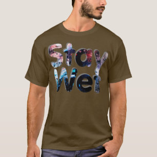 Blijf nat t-shirt