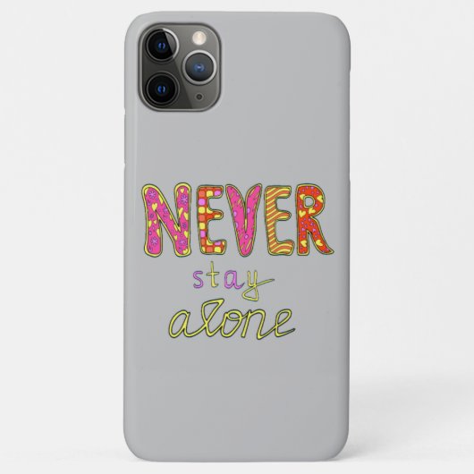 Blijf nooit alleen Case-Mate iPhone case (Achterkant)