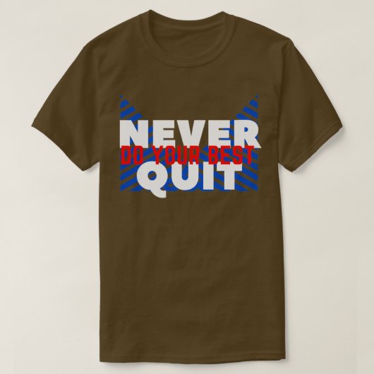 Blijf nooit sterk en geloof t-shirt (Design voorkant)