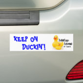 Blijf op de Duckin' bumpersticker. Bumpersticker (Op auto)
