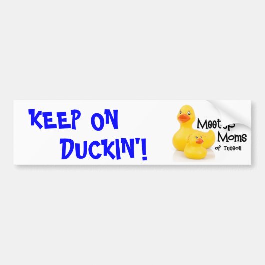 Blijf op de Duckin' bumpersticker. Bumpersticker (Voorkant)