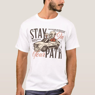 Blijf Op Je Pad Motiverende Vintage Auto T-shirt