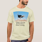 Blijf op Running Ostrich Shirt (Voorkant)