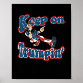 Blijf op Trumpin Grappig Retro Style Trump Design Poster (Voorkant)